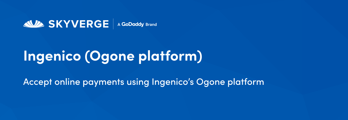Accept online payments using Ingenico’s Ogone platform
