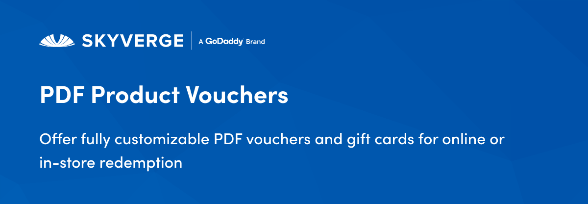 Offer fully customizable PDF vouchers and gift cards for online or in-store redemption