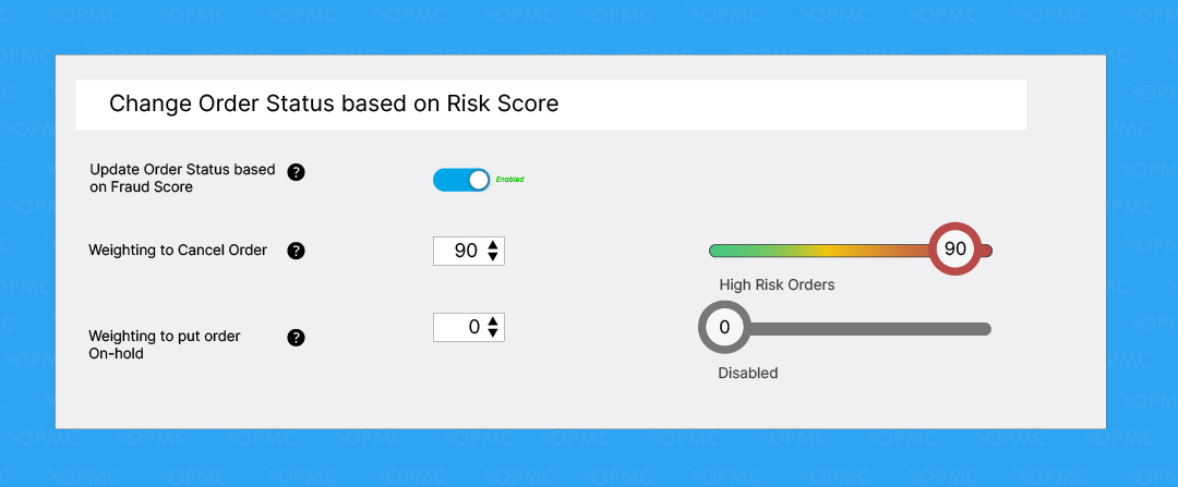 Setting to hold or cancel orders with high risk factor.