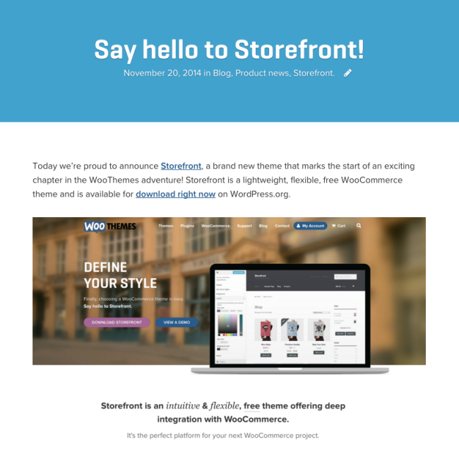 A glimpse into the past: we announced Storefront on our blog in November of 2014.