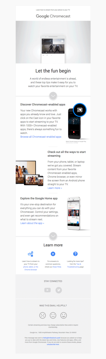 In the Getting started email by Google, they have highlighted the USPs of their product, Chromecast to the customer who bought it.