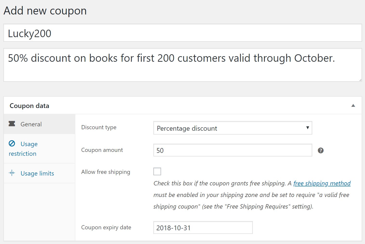 Choose from three discount types, set a discount amount and expiry date when creating a new coupon