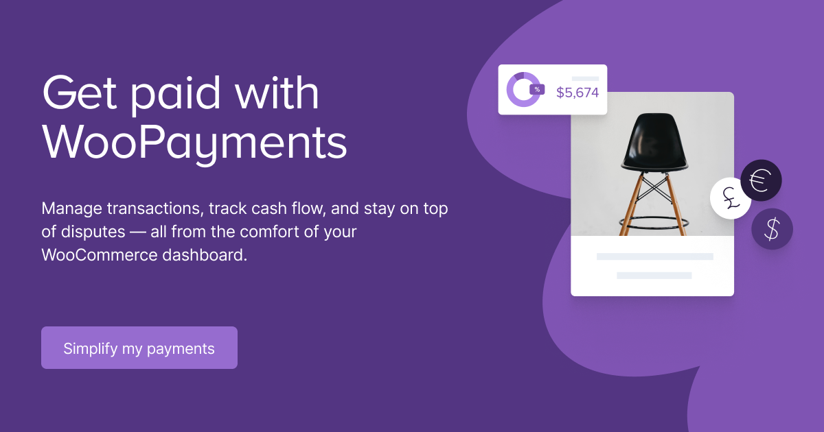 Simplify getting paid with WooPayments.